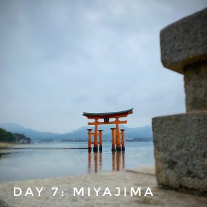 Day 7: Miyajima